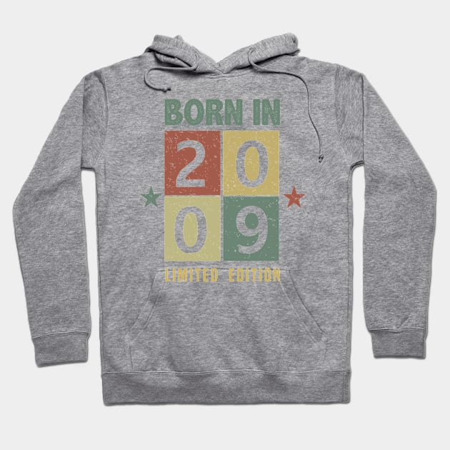 Born in 2009 Hoodie by C_ceconello